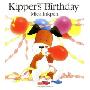Kipper's Birthday (平装)