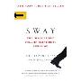 Sway: The Irresistible Pull of Irrational Behavior (平装)