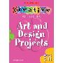 Art and Design Projects Ages 5-11 (平装)