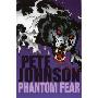 Phantom Fear: "The Phantom Thief", "My Friend's a Werewolf" (平装)