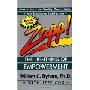 Zapp! The Lightning of Empowerment: How to Improve Quality, Productivity, and Employee Satisfaction (平装)