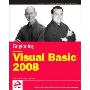 Beginning Microsoft Visual Basic 2008 (平装)