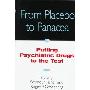 From Placebo to Panacea: Putting Psychiatric Drugs to the Test (精装)