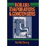 Boilers, Evaporators and Condensers (精装)