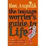 Teenage Worrier's Guide to Life (平装)