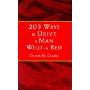 203 Ways to Drive a Man Wild in Bed (平装)