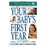 Your Baby's First Year: Third Edition (简装)