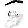 Life in Limbo:Waiting for a Heart Transplant (平装)