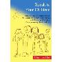 Speak to Your Children: A Handy Catholic Parenting Guide for Concise, Faith-filled Conversations with Kids About Discipline, Decision-making, Truth, and Life (平装)