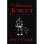 The Orphaned Knight: Book One of Caviant (平装)