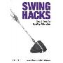Swing Hacks: Tips and Tools for Killer GUIs (平装)
