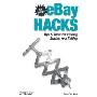 eBay Hacks: Tips & Tools for Bidding, Buying, and Selling (平装)