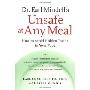 Dr. Earl Mindell's Unsafe at Any Meal: How to Avoid Hidden Toxins in Your Food (平装)