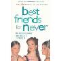 Best Friends for Never: Bk. 2 (平装)