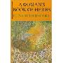A Woman's Book of Herbs: A Witches Guide to Healing Body, Mind and Spirit (平装)