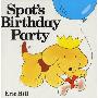 Spot's Birthday Party (精装)