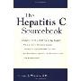 The Hepatitis C Sourcebook (平装)