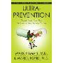 Ultraprevention: The 6-week Plan That Will Make You Healthy for Life (平装)