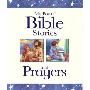 My Book of Bible Stories and Prayers: AND My Book of Prayers (精装)