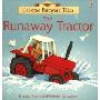 Runaway Tractor (平装)