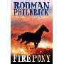 The Fire Pony (平装)
