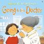 Going to the Doctor (Usborne First Experiences) (平装)