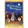 Musicians of Bremen (精装)