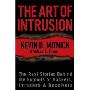 The Art of Intrusion: The Real Stories Behind the Exploits of Hackers, Intruders and Deceivers (精装)