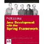 Professional Java Development with the Spring Framework (平装)