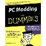 PC Modding for Dummies (平装)