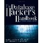 The Database Hacker's Handbook: Defending Database Servers (平装)