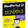 WordPerfect 12 for Dummies (平装)