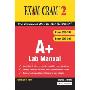 A+ Exam Cram 2 Lab Manual (平装)