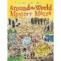 Around the World Mystery Mazes (平装)