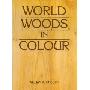 World Woods in Colour (精装)