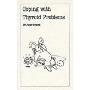 Coping with Thyroid Problems (平装)