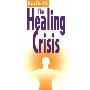 The Healing Crisis (平装)