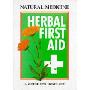 Herbal First Aid: A Guide to Home Use (平装)