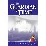 The Guardian of Time (平装)