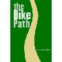 The Bike Path (平装)
