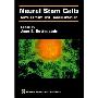 Neural Stem Cells: Development and Transplantation (精装)