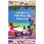 Caribbean Folk Tales and Fantasies (平装)