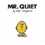 Mr. Quiet (平装)