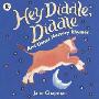 Hey Diddle Diddle and Other Nursery Rhymes (平装)