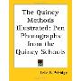The Quincy Methods Illustrated: Pen Photographs from the Quincy Schools (平装)