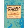 Homeopathic Psychology: Personalities of the Major Constitutional Remedies (平装)