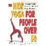 The New Yoga for People over 50: A Comprehensive Guide for Midlife and Older Beginners (平装)