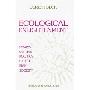 Ecological Enlightenment: Essays on the Politics of the Risk Society (平装)