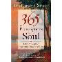 365 Prescriptions for the Soul: Daily Messages of Inspiration, Hope and Love (精装)