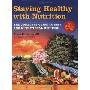 Staying Healthy with Nutrition: The Complete Guide to Diet and Nutritional Medicine - Twenty-First Century Edition (平装)